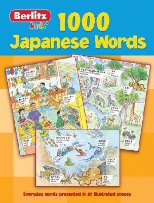 Book cover of 1000 Japanese Words by Berlitz Publishing Company