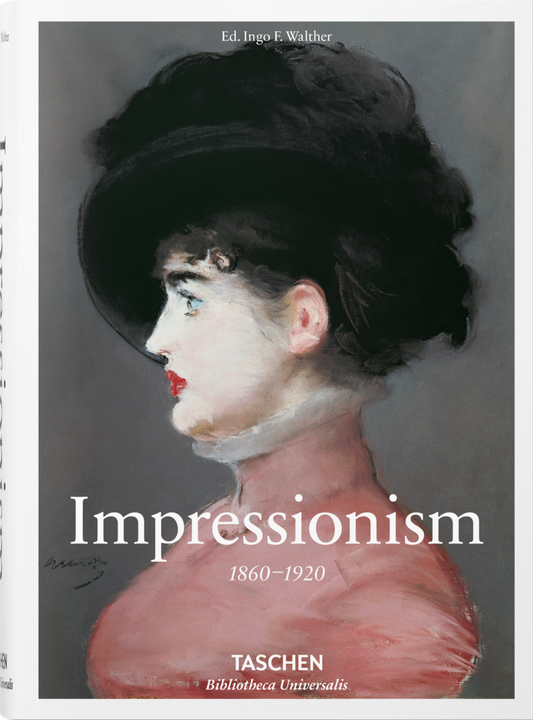 Book cover of Impressionism: 1860—1920 by Ingo F. Walther (Ed.)