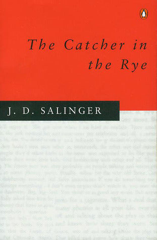 Book cover of The Catcher In The Rye by J.D. Salinger