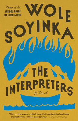 Book cover of The Interpreters by Wole Soyinka