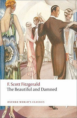 Book cover of The Beautiful And Damned by F. Scott Fitzgerald, Alan Margolies (Ed.)