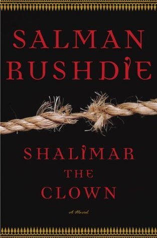 Book cover of Shalimar The Clown by Salman Rushdie