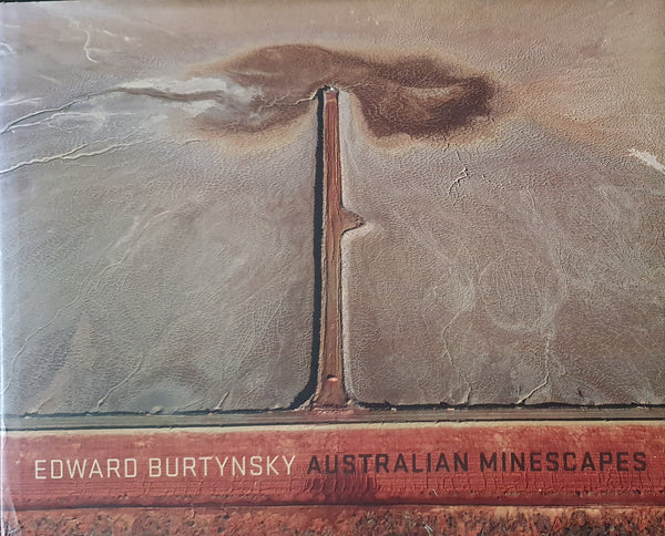 Book cover of Australian Minescapes by Edward Burtynsky