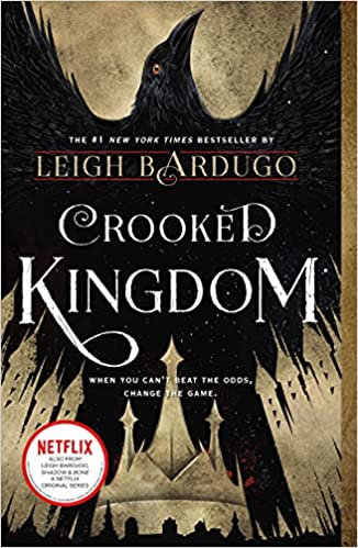 Book cover of Crooked Kingdom by Leigh Bardugo