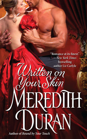 Book cover of Written On Your Skin by Meredith Duran