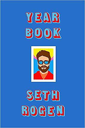 Book cover of Yearbook by Seth Rogen