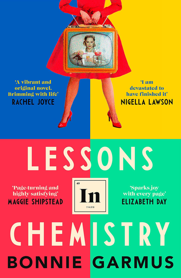 Book cover of Lessons In Chemistry by Bonnie Garmus