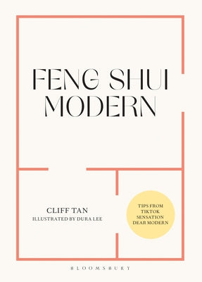Book cover of Feng Shui Modern by Cliff Tan, Dura Lee (Illus.)