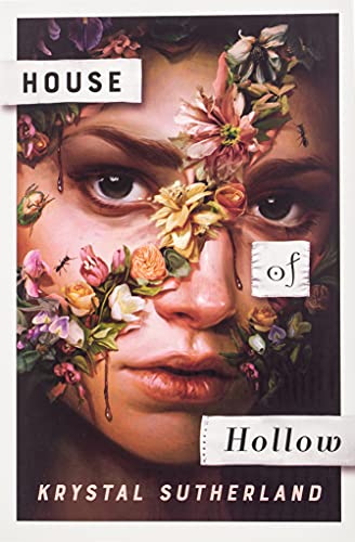 Book cover of House Of Hollow by Krystal Sutherland