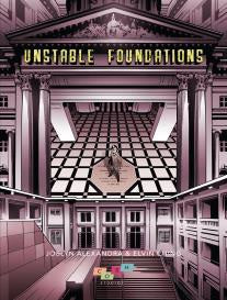 Book cover of Unstable Foundations by Joelyn Alexandra, Elvin Ching