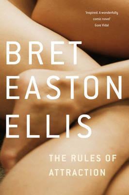 Book cover of The Rules of Attraction by Bret Easton Ellis