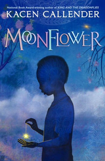 Book cover of Moonflower by Kacen Callender