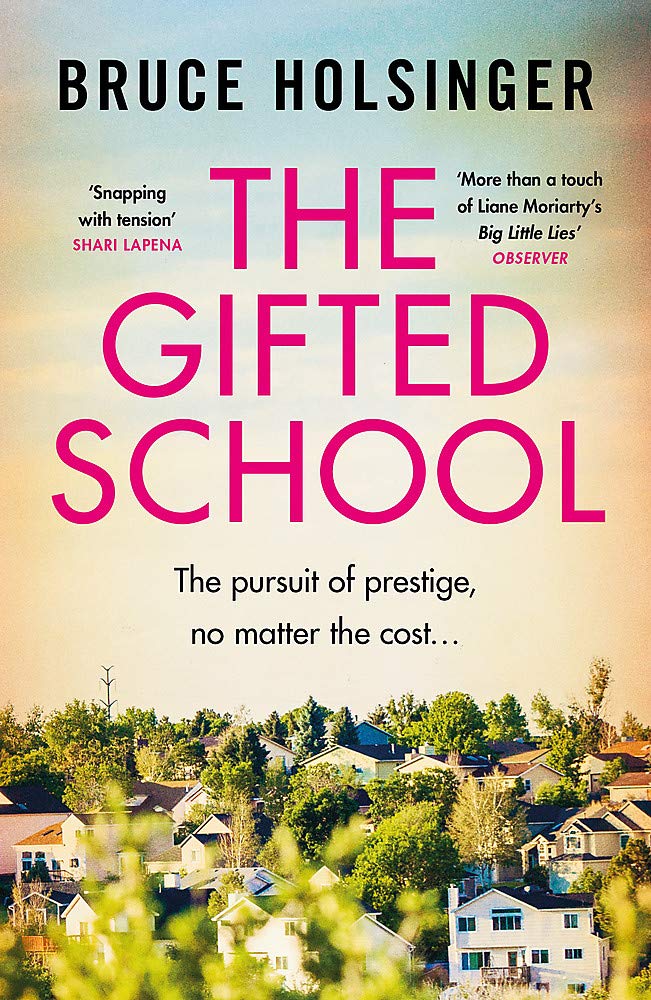 Book cover of The Gifted School by Bruce Holsinger
