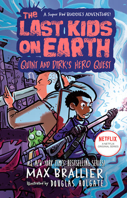 Book cover of Quint And Dirk's Hero Quest by Max Brallier, Douglas Holgate (Illus.)