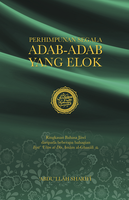 Book cover of Perhimpunan Segala Adab-Adab Yang Elok by Abdullah Sharifi