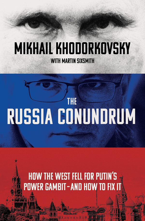 Book cover of The Russia Conundrum by Mikhail Khodorkovsky