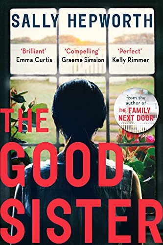 Book cover of The Good Sister by Sally Hepworth