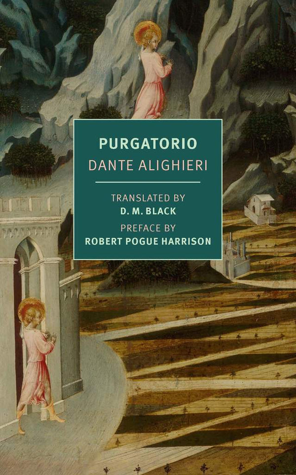 Book cover of Purgatorio by Dante Alighieri, David Macleod Black (Trans.), Robert Pogue Harrison (Preface)