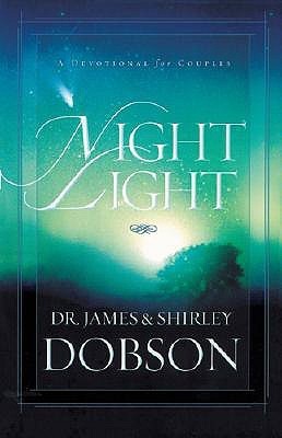 Book cover of Night Light: A Devotional For Couples by James C. Dobson, Shirley Dobson