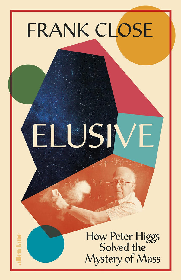 Book cover of Elusive by Frank Close
