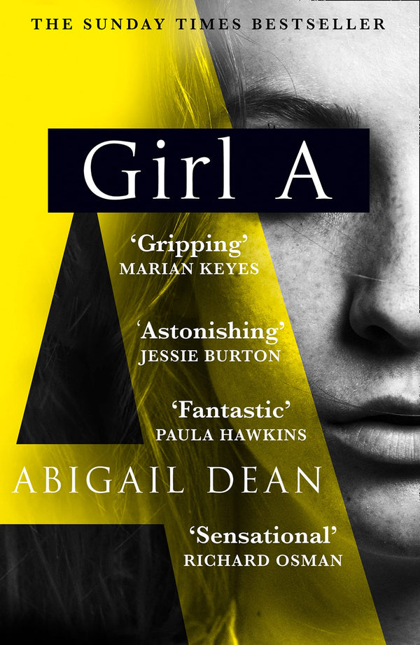 Book cover of Girl A by Abigail Dean
