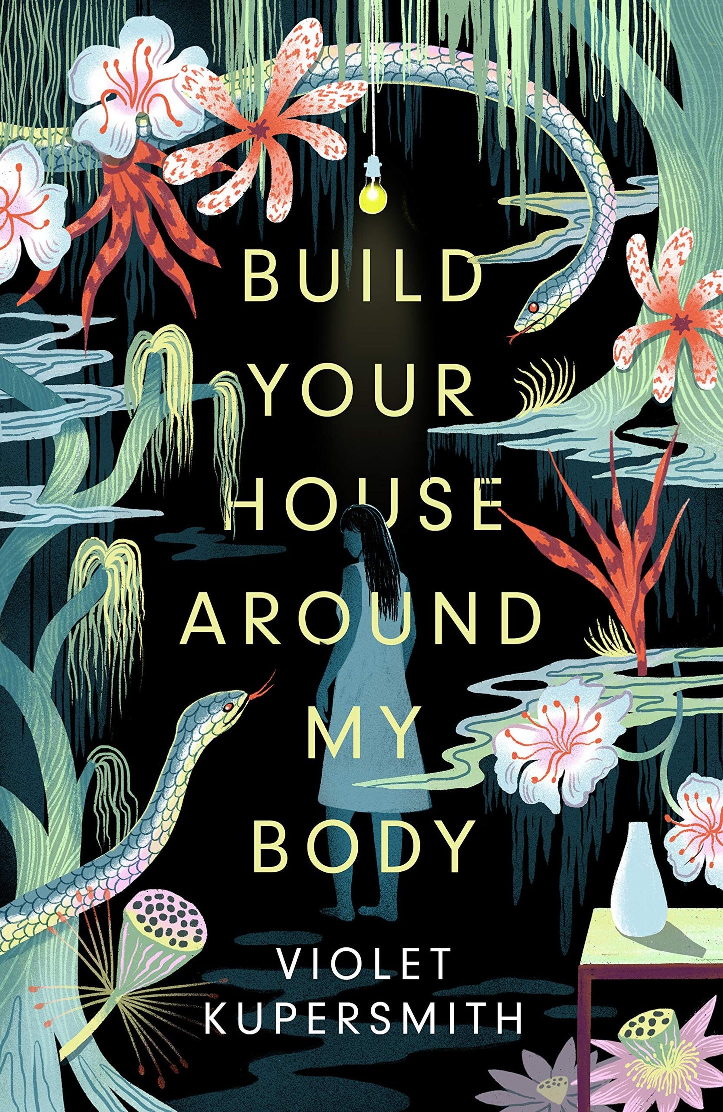 Book cover of Build Your House Around My Body by Violet Kupersmith