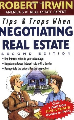 Book cover of Tips & Traps When Negotiating Real Estate by Robert  Irwin