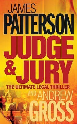 Book cover of Judge & Jury by James  Patterson