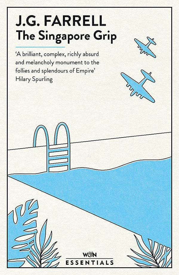 Book cover of The Singapore Grip by J.G. Farrell