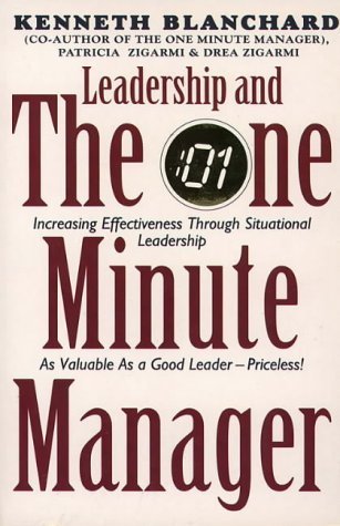 Book cover of Leadership And The One Minute Manager by PATRICIA ZIGARMI 'KENNETH H. BLANCHARD