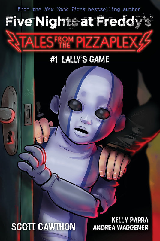 Book cover of Lally's Game (Tales From The Pizzaplex, #1) by Scott Cawthon, Kelly Parra, Andrea Waggener