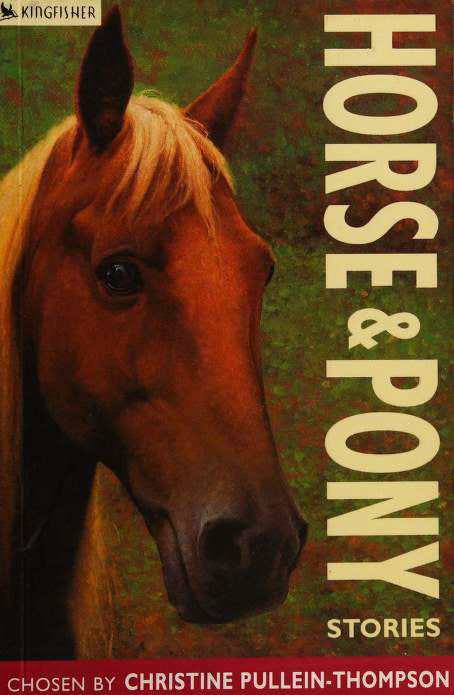 Book cover of Horse & Pony Stories by Christine Pullein-Thompson