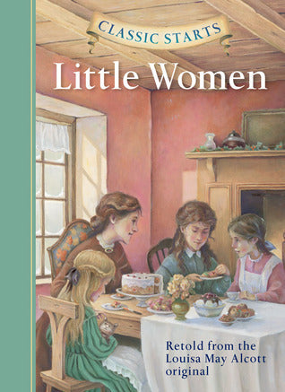 Book cover of Little Women by Deanna McFadden (Adapter), Lucy Corvino (Illus.), Louisa May Alcott