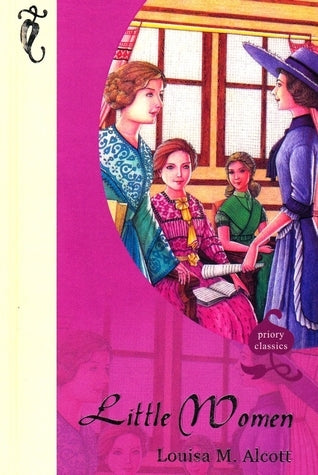 Book cover of Little Women by Louisa May Alcott