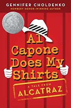 Book cover of Al Capone Does My Shirts by Gennifer Choldenko