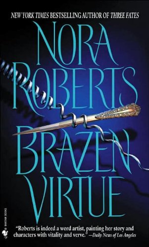 Book cover of Brazen Virtue by Nora Roberts