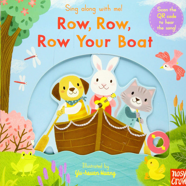 Book cover of Sing Along With Me Row Row Row Your Boat by Yu-Hsuan Huang