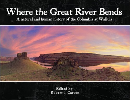 Book cover of Where The Great River Bends by Robert J. Carson, G. Thomas Edwards, Donald M. Snow, John  Clement (Illus.), Paul  Clement (Illus.)