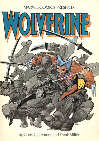 Book cover of Wolverine by Chris Claremont, Frank Miller