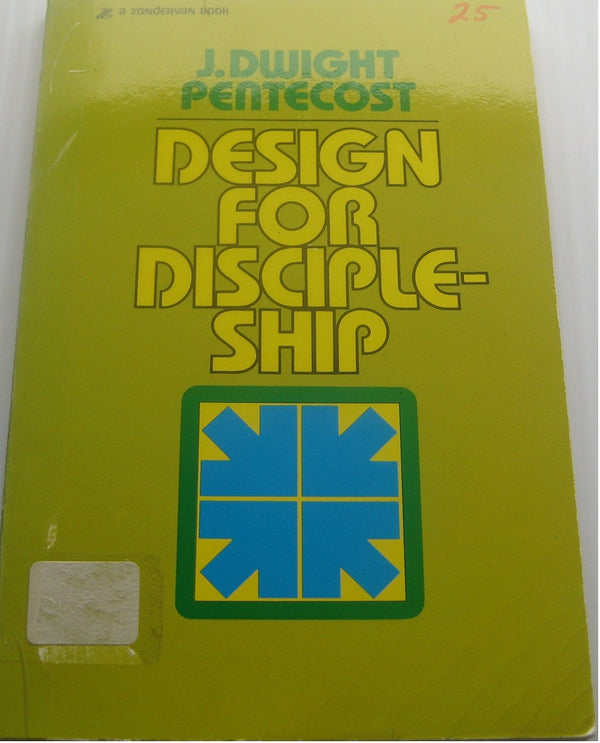 Book cover of Design For Discipleship by J. Dwight Pentecost