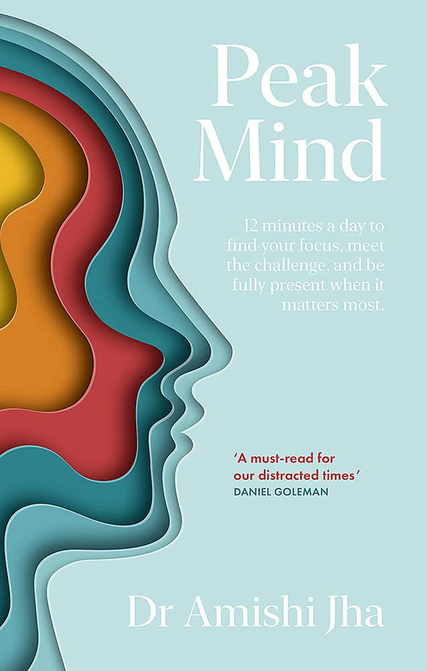 Book cover of Peak Mind by Amishi P. Jha