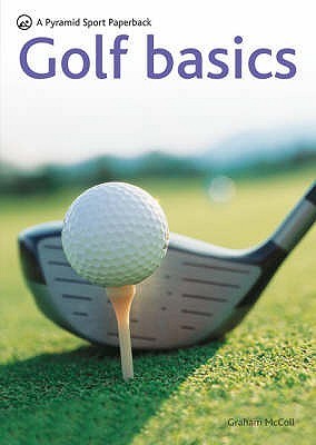 Book cover of Golf Basics by Octopus Publishing Group (Brand)