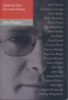 Book cover of Someone Else: Fictional Essays by John         Hughes