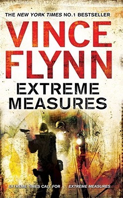 Book cover of Extreme Measures by Vince Flynn