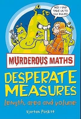 Book cover of Desperate Measures by Kjartan Poskitt