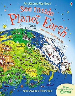 Book cover of See Inside Planet Earth by Katie Daynes, Peter Allen (Illus.)