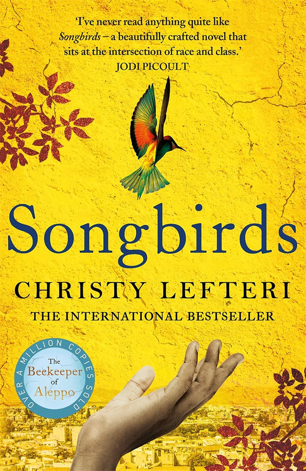Book cover of Songbirds by Christy Lefteri