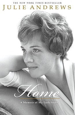 Book cover of Home: A Memoir of My Early Years by Julie Andrews Edwards