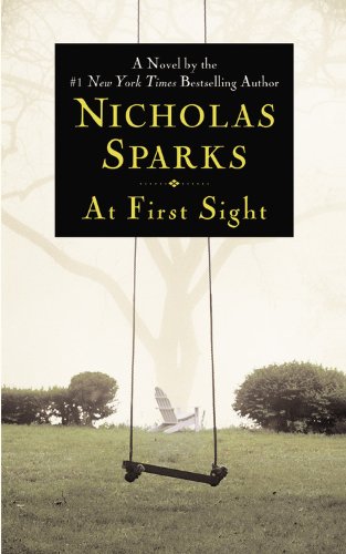 Book cover of At First Sight by Nicholas Sparks