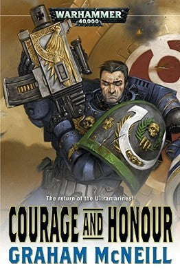 Book cover of Courage and Honour by Graham McNeill